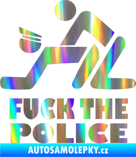 Samolepka Fuck the police 001 Holografická