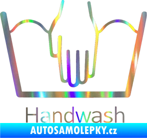 Samolepka Handwash ruční mytí Holografická