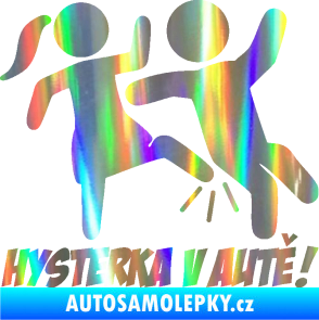 Samolepka Hysterka v autě pravá Holografická