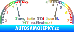 Samolepka Kde TDi končí Holografická
