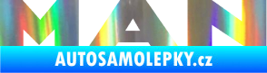 Samolepka MAN nápis Holografická