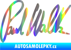 Samolepka Paul Walker 002 podpis Holografická