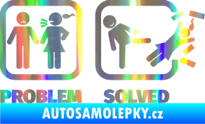 Samolepka Problem? Solved 001 Holografická
