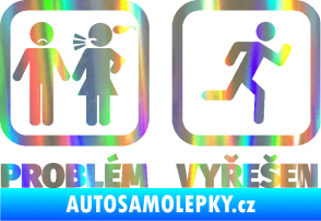 Samolepka Problém? Vyřešen 007 pryč od ní Holografická