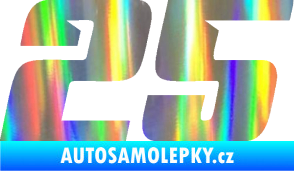 Samolepka Startovní číslo 25 typ 6 Holografická