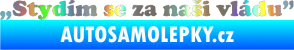 Samolepka Stydím se za naši vládu 005 Holografická