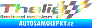 Samolepka Thalia limited edition pravá Holografická