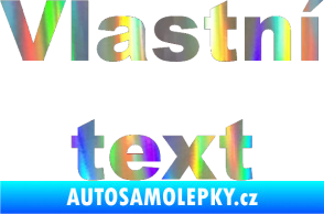 Samolepka Vlastní text - Arial Black Holografická