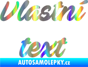 Samolepka Vlastní text - Ave Fedan Holografická