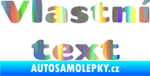 Samolepka Vlastní text - Chango Holografická