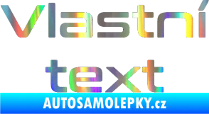 Samolepka Vlastní text - Conthrax Holografická