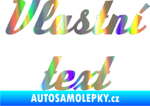 Samolepka Vlastní text - Deftone Holografická