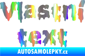 Samolepka Vlastní text - Liquidism Holografická