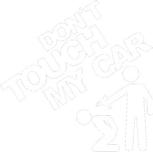 Dont touch my car 005