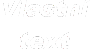 Vlastní text - Arial Black kurzíva